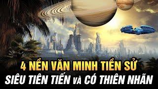 Bản Full Các Nền Văn Minh Tiền Sử Phát Triển Hơn Hiện Tại - Nhưng Đều Biến Mất Bởi Một Nguyên Nhân