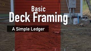 Basic Deck Framing Simple Ledger Installation