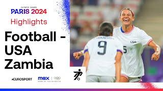 USA 3-0 Zambia - Womens Group B Football  Paris Olympics 2024