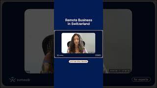 Can you do business in Switzerland remotely? #shorts