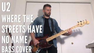 U2 - Where The Streets Have No Name Bass Guitar Cover