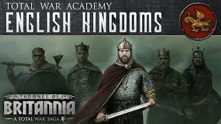 A Total War Saga Thrones of Britannia - The English Kingdoms