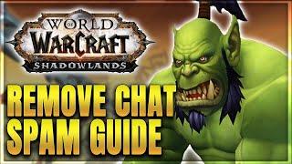 WoW How to Remove Chat Spam - Addon Spotlight Guide