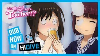 Watch Why The Hell Are You Here Teacher? on HIDIVE