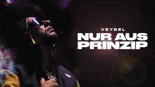 VEYSEL - NUR AUS PRINZIP Official Video