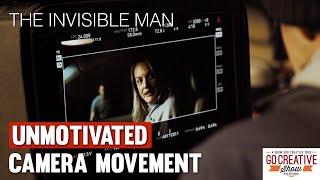 UNMOTIVATED Camera Movement in THE INVISIBLE MAN Show Short