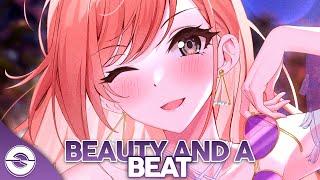 Nightcore - Beauty And A Beat - Lyrics