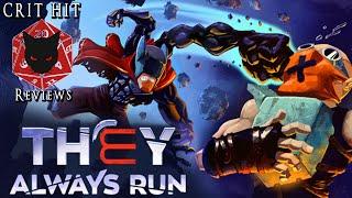 They Always Run Breakdown Was this bounty hunting platformer a blast?