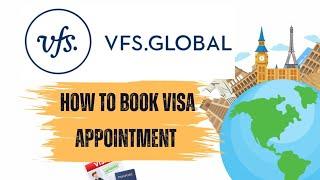 Vfs global Visa appointment booking 2004  vfs appointment