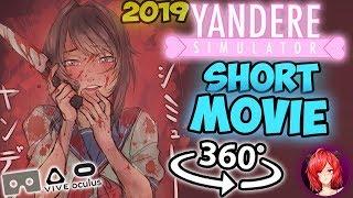 A Yandere Sim Short Movie 360 Yandere Simulator 360 VR