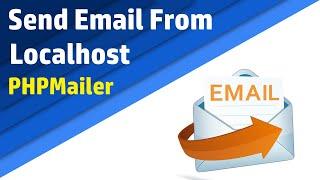 How to send email from localhost using Gmail  PHP