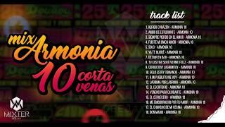 Armonía 10 - Mix - Corta Venas By °Mixter DJ-2020°