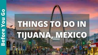 11 BEST Things to do in Tijuana Mexico  Top Attractions  Mexico Travel Guide & Tourism