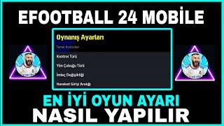 EN İYİ OYUN AYARI NASIL YAPILIR EFOOTBALL 24 MOBİLE