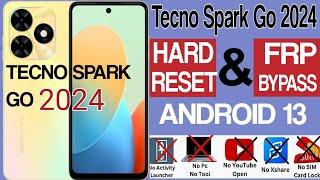 Tecno Spark Go 2024 BG6 Hard Reset & Frp Bypass  Tecno spark go 2024 bg6 frp bypass android 13