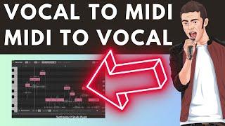 Synthesizer V Vocal to MIDI - Vocal Editing & Replacement - MIDI to Vocal