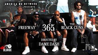 Freeway x The Black Guns - 365 Official Music Video