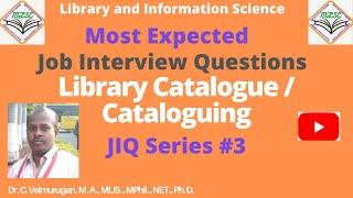 LIS JOB Interview Questions Series#3