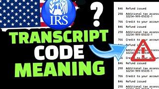 IRS TAX REFUND 2023  IRS TRANSCRIPT CODE 150 152 766 806 971 570 810 846 420.. ?