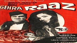 गहरा राज़ - Gehra Raaz - Sujit Kumar Sofia Sheikh Mukhtar Abhi Bhattacharya