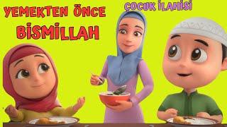 YEMEKTEN ÖNCE BİSMİLLAH -  dindersi çocuk ilahileri