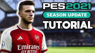 PES 2021  23-24 SEASON OF TUTORIAL & SHOWCASE