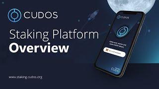 Cudos Staking Platform Overview