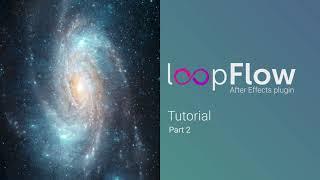 loopFlow tutorial part 2