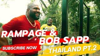 Rampage Jackson Training The Bob Sapp Way in Thailand pt 2