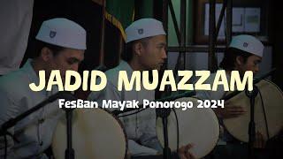 Jadid Muazzam - FesBan PP Darul Huda Mayak Ponorogo 2024