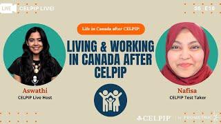 CELPIP Live Living and Working in Canada after CELPIP - S5E18