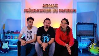 Présentation du Patreon de Mihalis