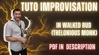 Tuto  Faire une impro jazz percutante sur In Walked Bud