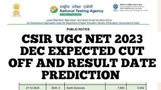 CSIR UGC NET 2023 DEC EXPECTED CUT OFF AND EXPECTED RESULT DATE 