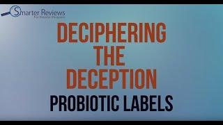 Probiotics Label Comparison - Smarter Reviews