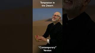 Temptation in the Desert - Contemporary Version  #Orthodox Virtual Sunday School #Shorts