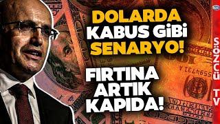 Mehmet Şimşekin Dolar Kuru Beklentisi Ünlü Ekonomist Açıkladı Dolar Fırtınası Başlıyor