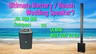 Best Battery Speaker Gemini WRX 900 vs JBL EON ONE Compact