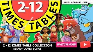 2-12 Times Table Disney Cover Songs  Laugh Along and Learn