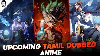 New Anime In Tamil Dubbed  Crunchyroll  Playtamildub