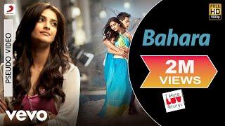 Bahara Best Audio Song - I Hate Luv StorysSonam KapoorShreya GhoshalVishal Shekhar