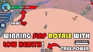 WINNING Slap Royale With LOW HEALTH & FIGHTING 4 TEAMERS