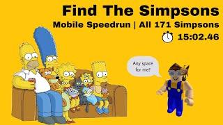 All 171 Simpsons Mobile Speedrun  1502.46  Find The Simpsons