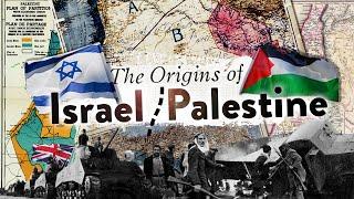 The Origins of the IsraelPalestine Conflict