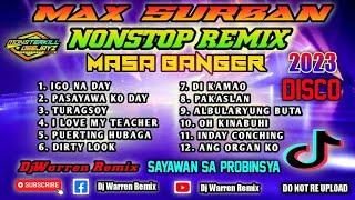 Max Surban Nonstop Remix Masa Banger DjWarren