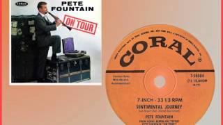 PETE FOUNTAIN - Sentimental Journey 1960 Top 13 Hit in OKC