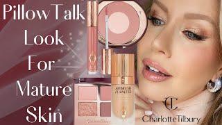 Charlotte Tilburys Iconic PILLOW TALK Makeup Look For Mature Skin Over 40  Step By Step Tutorial