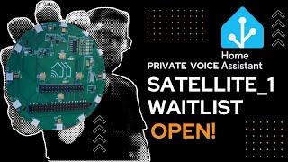 Satellite1 Waitlist Open  Your Private Voice Assistant Hardware is Coming