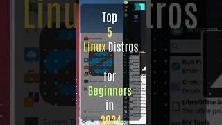 Top 5 Linux Distros for Beginners in 2024  #linux #beginners