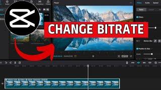 How to Change Bitrate in Capcut 2024?